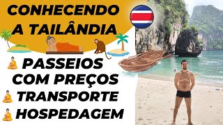 TURISTANDO PELA TAILÂNDIA  TUTORIAL COMPLETO PARA QUEM QUER CONHECER BANGKOK E AS PRINCIPAIS ILHAS [upl. by Pippo]