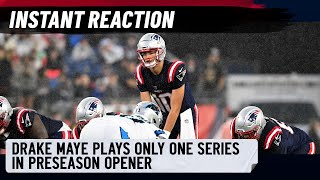 INSTANT REACTION Drake Maye plays only one series in Pats preseason opener [upl. by Chiles]