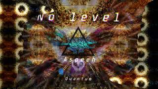 No level Prod Quantum  Aspeeh [upl. by Toulon]