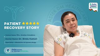 Patient Testimonial  Fibroid Removal Surgery  Aster Al Raffah Hospitals amp Clinics Oman [upl. by Eben]