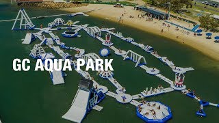 GC Aqua Park 💦 [upl. by Heyer496]