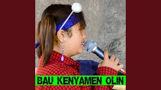 Bau Kenyamen Olin Preview [upl. by Odab]