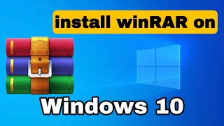 How to Install WinRAR on Windows 10 [upl. by Richmond757]