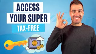 When Can I Access My Super Tax Free 2024 Guide [upl. by Naeroled]