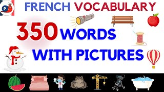 Learn 350 French words with pictures Useful vocabulary [upl. by Lebar]