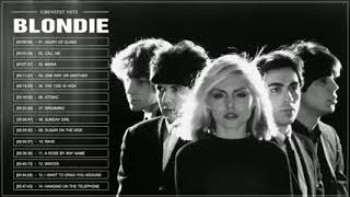 BLONDIE Greatest Hits  Best Songs Of BLONDIE Playlist [upl. by Adnohryt]