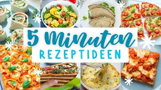 10 schnelle 5Minuten Rezepte für den Feierabend  Rezepte schnell und einfach vorbereitet in 5 Min [upl. by Eanar639]