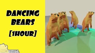 Dancing Bears 1 Hour [upl. by Ivett]