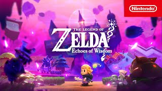 The Legend of Zelda Echoes of Wisdom – Traversing the Still World Nintendo Switch [upl. by Tomasina]