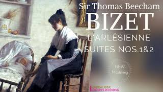 Bizet  L Arlésienne Suites Nos1 amp 2 recording of the Century Sir Thomas Beecham [upl. by Nomrej]