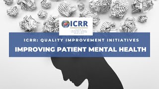 Improving Patient Mental Health [upl. by Kcirddot157]