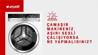 Çamaşır Makineniz Aşırı Sesli Çalışıyorsa Ne Yapmalısınız [upl. by Zendah]