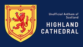 Unofficial Anthem of Scotland  Highland Cathedral 1982  Present [upl. by Frazer]