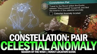 Constellation Pair  Celestial Anomaly Location Guide Starcrossed The Roost Destiny 2 [upl. by Riggall563]