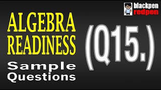 Algebra Readiness Q15  Pierce College math assessment sample [upl. by Akemed]