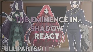 The Eminence In Shadow React To ShadowCidJohn  All Part  Season 2  Gacha Club  EngRus [upl. by Tj]