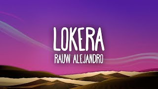 LOKERA  Rauw Alejandro x Lyanno x Brray [upl. by Luckett]