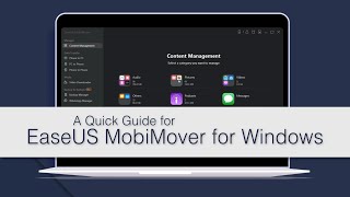 A Quick Guide for EaseUS MobiMover for Windows [upl. by Duggan]