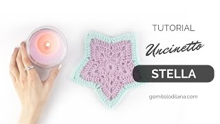 ⭐ STELLA ALL UNCINETTO  CENTRINO O COPERTA tutorial facile per principianti [upl. by Euqina]