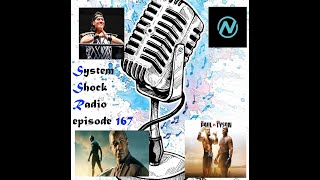 System Shock Radio episode 167 [upl. by Rafaellle]