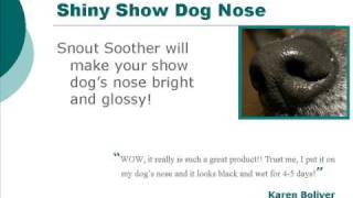 Snout Soother Slide Show [upl. by Aguie]