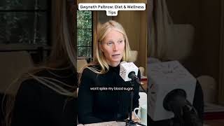 Gwyneth Paltrow Shares Expert Diet amp Wellness Tips shorts shortsfeed gwynethpaltrow [upl. by Tavi343]