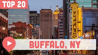 Top 20 Things to Do in Buffalo NY [upl. by Notrem]