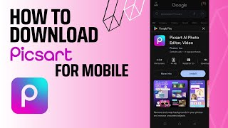 How to Download Picsart for MobileAndroid [upl. by Karr591]