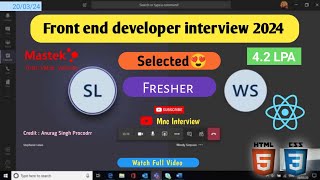 Front end developer interview 2024  React js interview  html css javascript interview  selected 🥳 [upl. by Elay590]