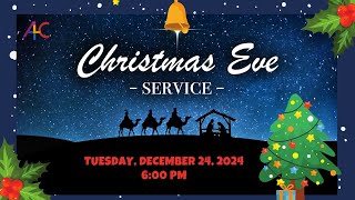 Christmas Eve Service  12242024 [upl. by Matheson]