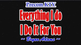 Everything I Do  Karaoke Song with Lyrics  Bryan Adams [upl. by Odawa963]