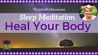 Heal Your Body While You Sleep  Deep Sleep Meditation with Delta Waves  Mindful Movement [upl. by Weinstein]