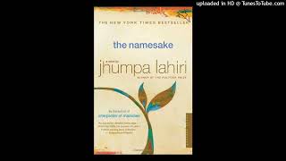 The Namesake Ch 4 Part 2  Jhumpa Lahiri  Audiobook [upl. by Suraved]