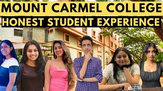 Students Share Honest Experience of Mount Carmel College Bangalore  All the Details You Need [upl. by Stiruc]