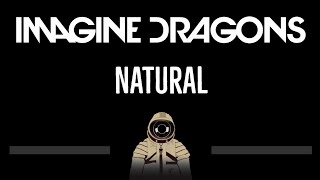 Imagine Dragons • Natural CC 🎤 Karaoke Instrumental Lyrics [upl. by Waldemar]