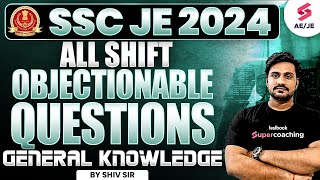 SSC JE 2024 General Knowledge GK Objectionable Questions By Shiv Sir [upl. by Amsab130]