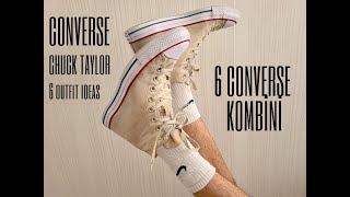 CONVERSE İLE YAPABİLECEĞİNİZ 6 KOMBİN I 6 CONVERSE OUTFIT IDEAS [upl. by Durr502]