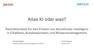 Alles KI oder was Künstliche Intelligenz in Chatbots Kundenportalen und Wissensmanagement [upl. by Schiro261]