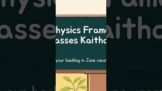 Join Physics frame classes in KaithalThe best way to learn for 9th to 12th NEET JEE CUET 📚 [upl. by Pontias]