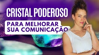 DESCUBRA o CRISTAL que vai ajudar você a destravar sua comunicação [upl. by Rapp]