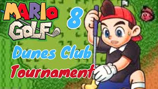 Mario Golf GBC Dunes Club Tournament 8 [upl. by Ataliah964]