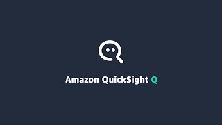 Introduction to QuickSight Q  Amazon Web Services [upl. by Trella422]