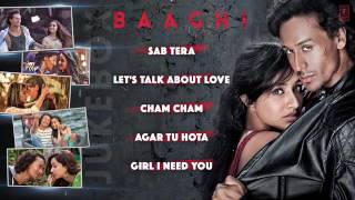 BAAGHI Full Movie Songs JUKEBOX Tiger Shroff Shraddha Kapoor T Series [upl. by Traci]