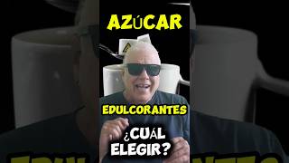 Azúcar o edulcorantes ¿Cuál es mejor para tu salud azucar edulcorante salud alimentos shorts [upl. by Refeinnej]