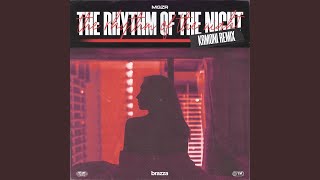 Rhythm Of The Night Krmoni Remix [upl. by Annaeg]