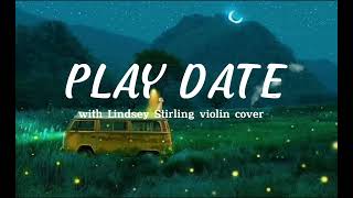 Melanie Martinez  Play Date Violin cover Lindsey Stirling [upl. by Evanthe]