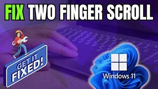 How to Fix Two Finger Scroll Not Working on Windows 1011 2024 [upl. by Anetta]