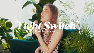 Light Switch by Charlie Puth ㅣCarson City Cover ㅣ [upl. by Hussein]