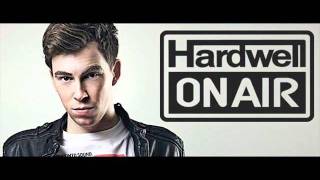 Hardwell On Air 031 Sirius XM  Electric Area 290911wmv [upl. by Eliath924]