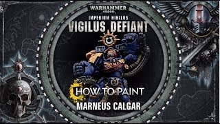 How to Paint Marneus Calgar [upl. by Ratna]